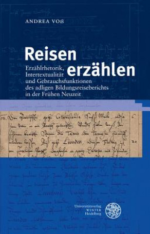 Kniha Reisen erzählen Andrea Voß