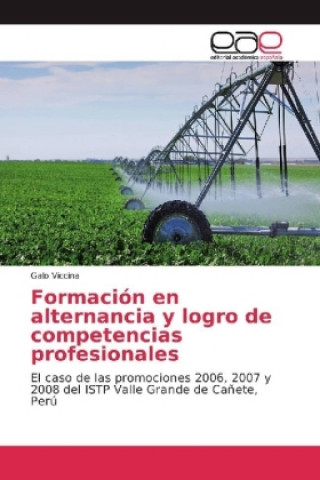 Book Formación en alternancia y logro de competencias profesionales Galo Viccina