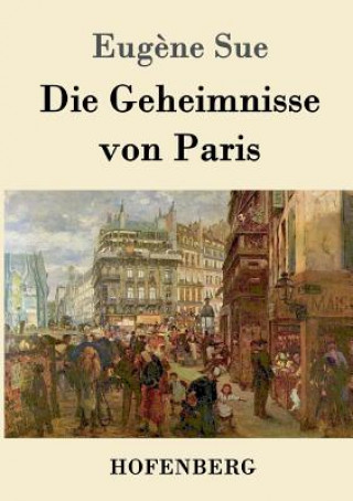 Knjiga Geheimnisse von Paris Eugene Sue
