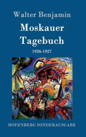 Βιβλίο Moskauer Tagebuch Walter Benjamin