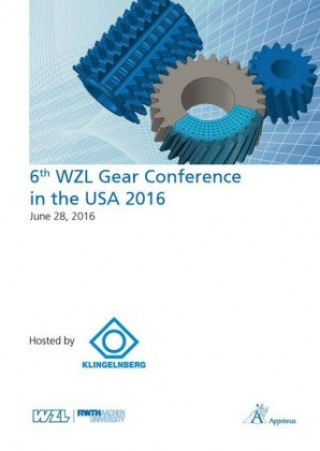 Kniha 6th WZL Gear Conference in the USA 2016 Christian Brecher