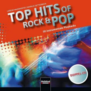 Audio Top Hits of Rock & Pop, 2 Audio-CD Lorenz Maierhofer