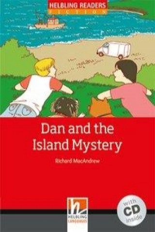 Kniha Dan and the Island Mystery, mit 1 Audio-CD. Level 3 (A2) Richard MacAndrew