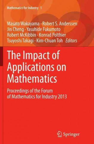 Könyv Impact of Applications on Mathematics Masato Wakayama