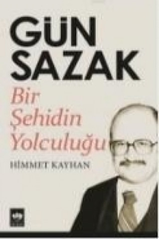 Kniha Gün Sazak Himmet Kayhan