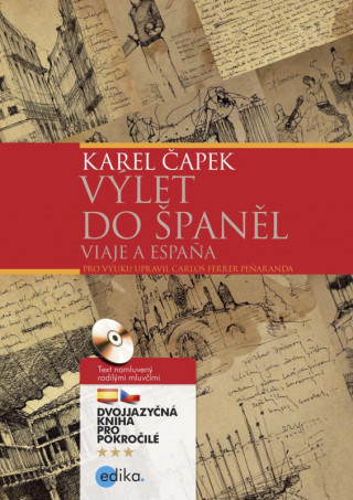 Könyv Výlet do Španěl Viaaje a Espaňa Karel Capek
