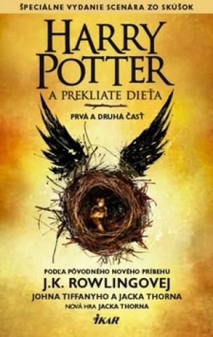 Kniha Harry Potter a prekliate dieťa Jack Thorne