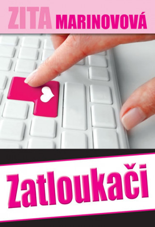 Book Zatloukači Zita Marinovová