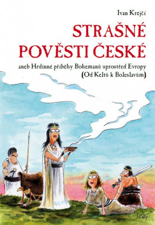 Book Strašné pověsti české Ivan Krejčí