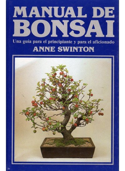 Kniha Manual de Bonsai Anne Swinton