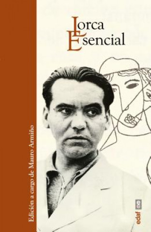 Kniha Lorca Esencial Federico García Lorca