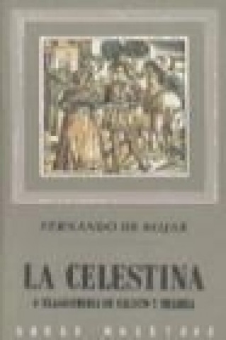 Livre La Celestina Fernando de Rojas