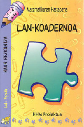 Carte Matematika, Haur Hezkuntza, 3-4 urte Luis Pereda Ortiz del Río