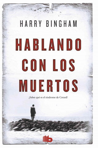 Knjiga Hablando con los muertos Harry Bingham