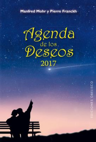 Kniha Agenda de Los Deseos 2017 Manfred Mohr