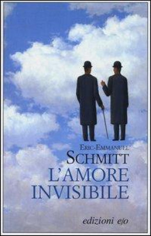 Carte L'amore invisibile Eric-Emmanuel Schmitt