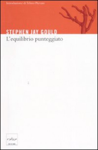 Könyv L'equilibrio punteggiato Stephen J. Gould