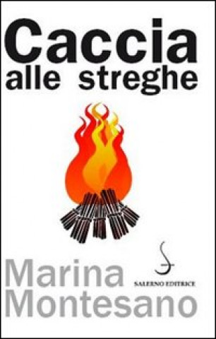 Книга Caccia alle streghe Marina Montesano