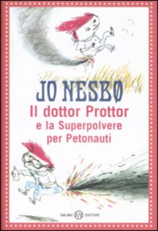 Книга Il dottor Prottor e la superpolvere per petonauti 