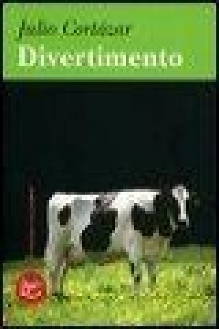 Knjiga Divertimento Julio Cortázar