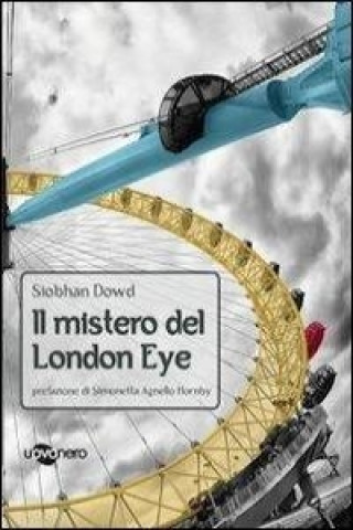 Książka Il mistero del London Eye Siobhan Dowd