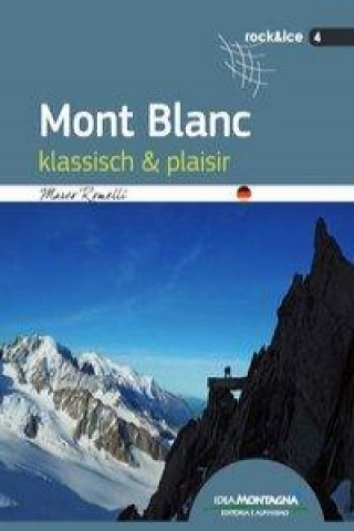 Kniha Mont Blanc Marco Romelli