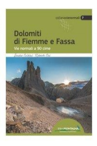 Книга Dolomiti di Fiemme e Fassa Sandro Caldini
