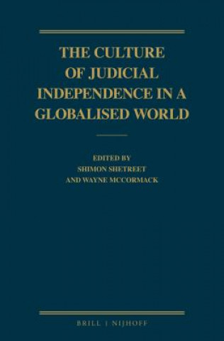 Kniha The Culture of Judicial Independence in a Globalised World Shimon Shetreet