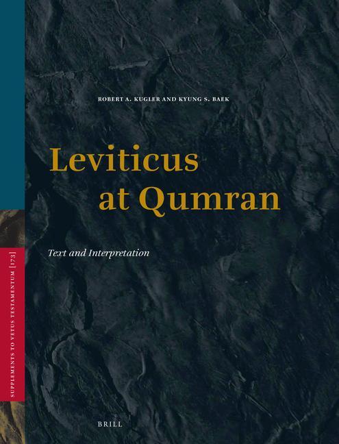 Carte Leviticus at Qumran: Text and Interpretation Robert Kugler