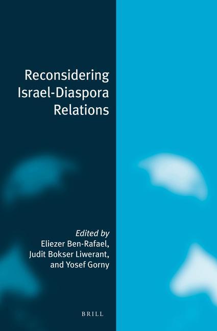 Knjiga Reconsidering Israel-Diaspora Relations (Paperback) Eliezer Ben-Rafael
