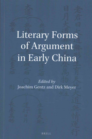 Carte Literary Forms of Argument in Early China 