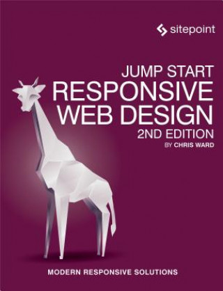 Книга Jump Start Responsive Web Design 2e Ward