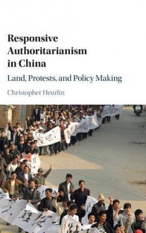 Carte Responsive Authoritarianism in China Christopher Heurlin
