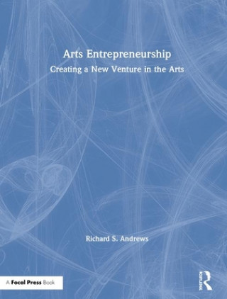 Kniha Arts Entrepreneurship Richard Andrews