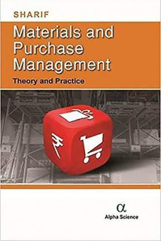 Książka Materials and Purchase Management A. R. Sharif