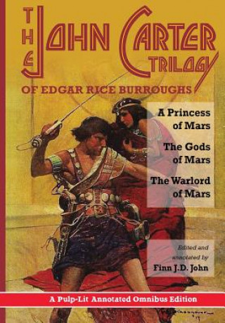 Carte John Carter Trilogy of Edgar Rice Burroughs Edgar Rice Burroughs