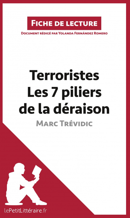 Carte Terroristes. Les 7 piliers de la déraison de Marc Trévidic (Fiche de lecture) Yolanda Fernández Romero