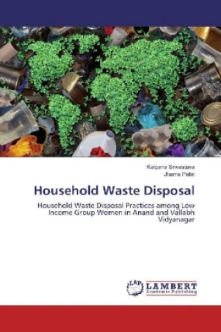 Książka Household Waste Disposal Kalpana Srivastava