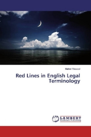 Kniha Red Lines in English Legal Terminology Maher Masood