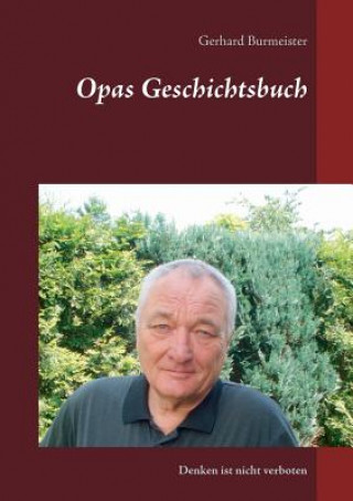 Kniha Opas Geschichtsbuch Gerhard Burmeister