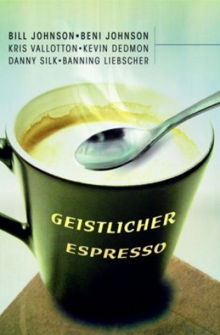 Carte Geistlicher Espresso Bill Johnson