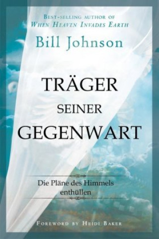 Carte Träger seine Gegenwart Bill Johnson