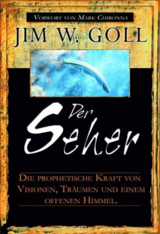 Knjiga Der Seher James W. Goll