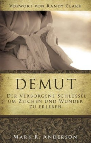 Carte Demut Mark R. Anderson