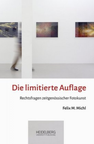 Książka Die limitierte Auflage Felix M. Michl