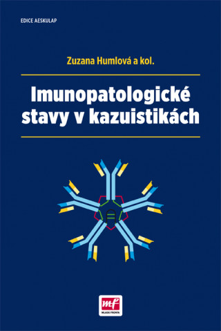 Könyv Imunopatologické stavy v kazuistikách Zuzana Humlová
