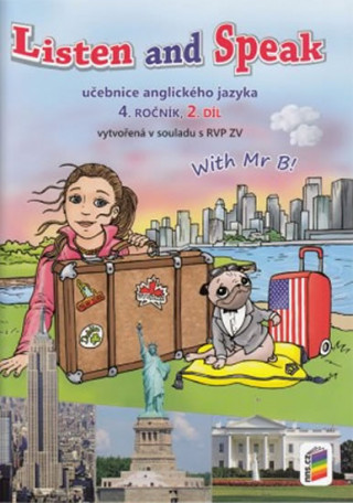 Book Listen and speak Učebnice anglického jazyka 4. ročník 2.díl Aneta Horáčková