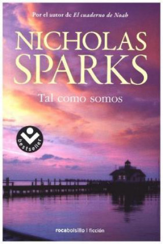 Книга Tal como somos Nicholas Sparks