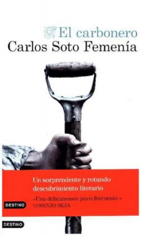 Книга El carbonero CARLOS SOTO FEMENIA