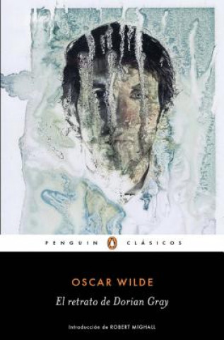 Libro El retrato de Dorian Gray Oscar Wilde